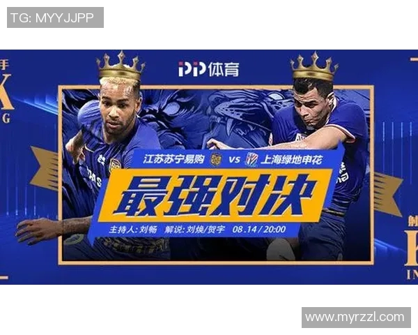 苏宁与上海申花对决分析揭示双方战术与球员表现的关键因素